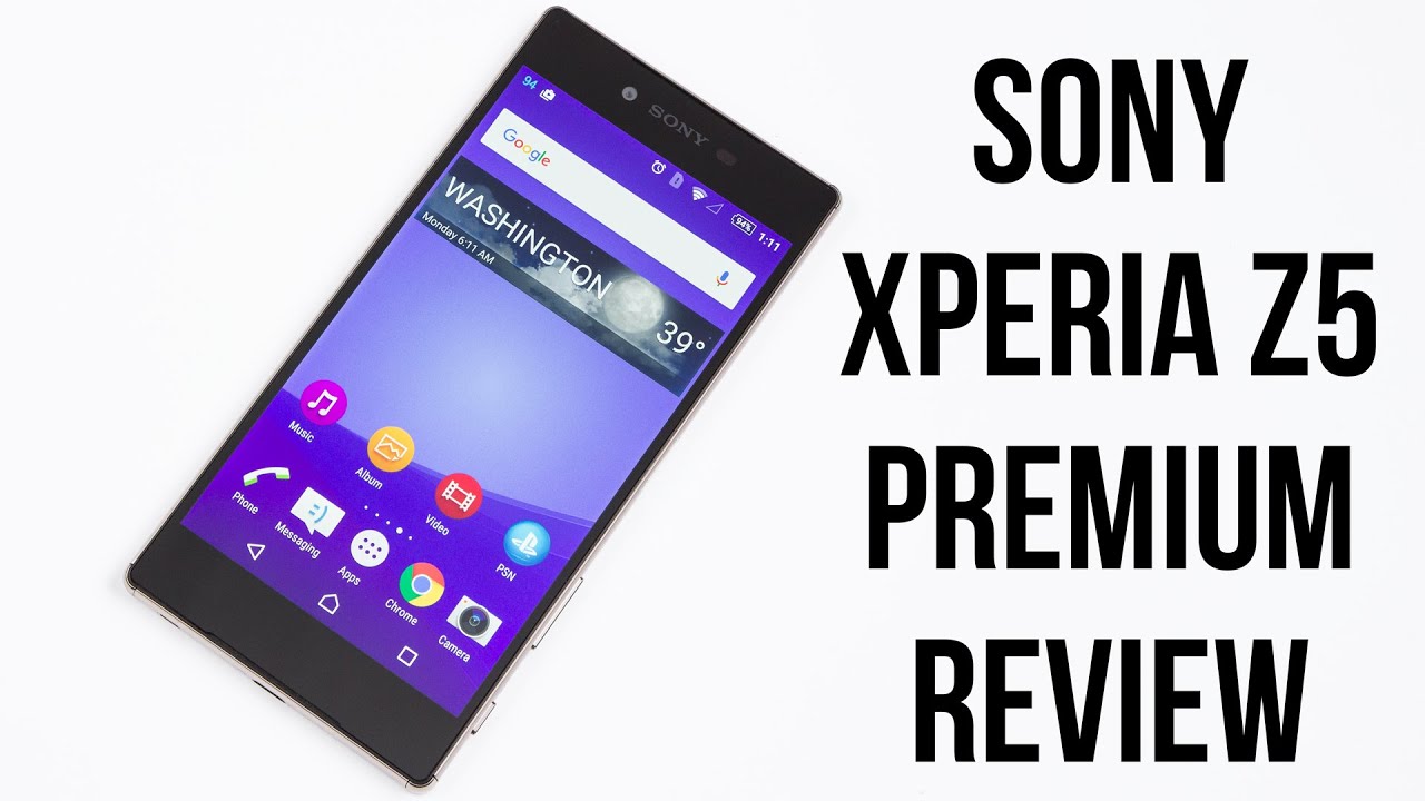 Sony Xperia Z5 Premium Review