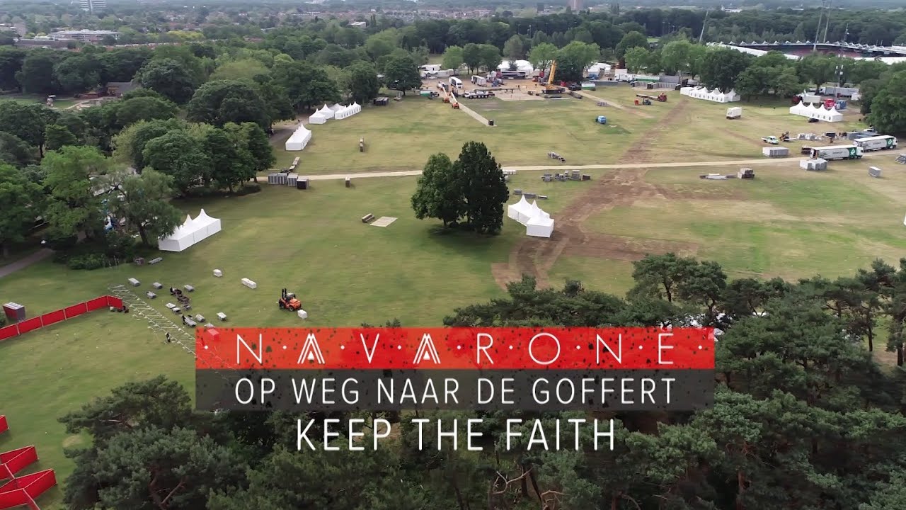 GLD doc 3 september 2019 - Navarone, Op weg naar de Goffert, Keep the Faith