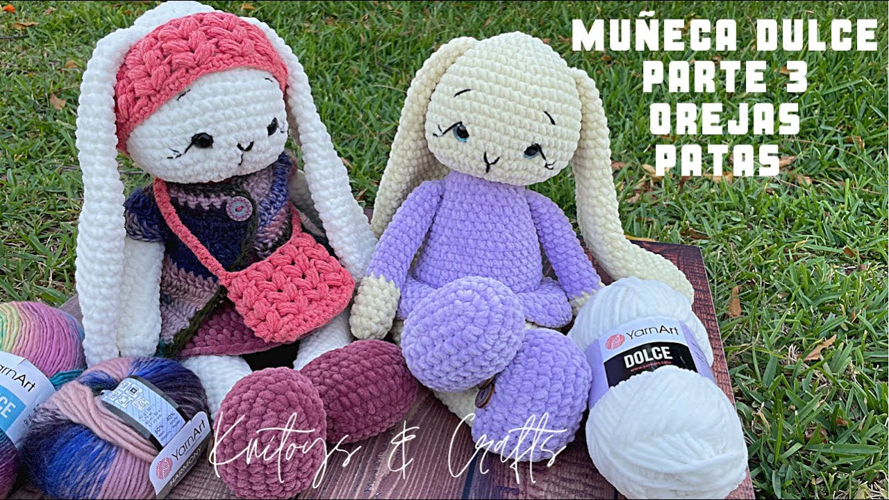 MUÑECA AMIGURUMI DULCE CONEJA - Parte 3 Orejas y patas