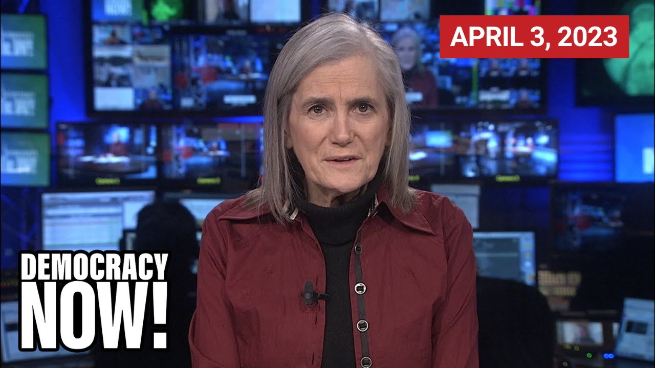 Top U.S. & World Headlines &mdash; April 3, 2023