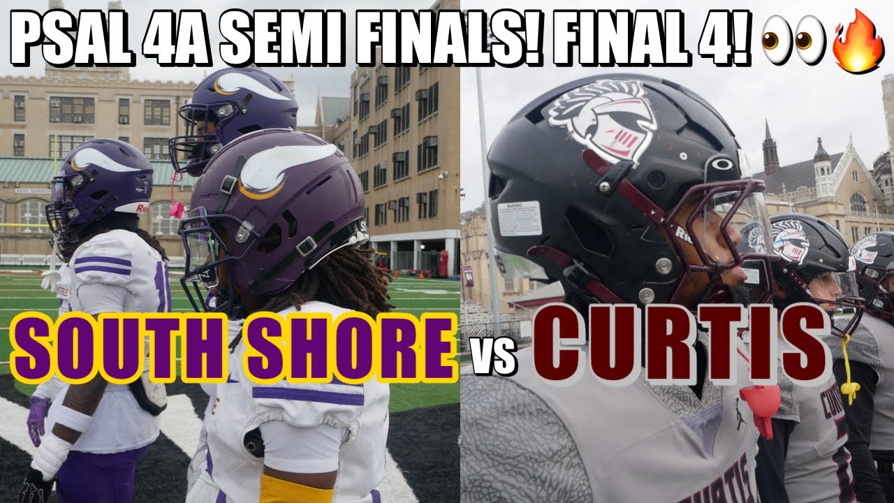 South Shore Football Vs Curtis (11/23/24) |PSAL 4A SEMI FINALS! FINAL 4! 🎥🔥|