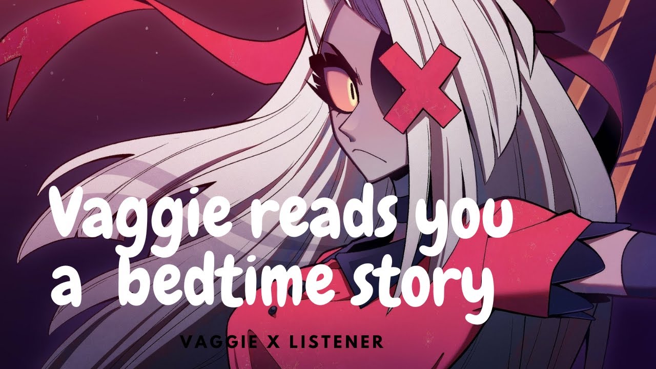 Vaggie reads you a bedtime story|| Edgar Allan Poe Short story || Vaggie x Listener