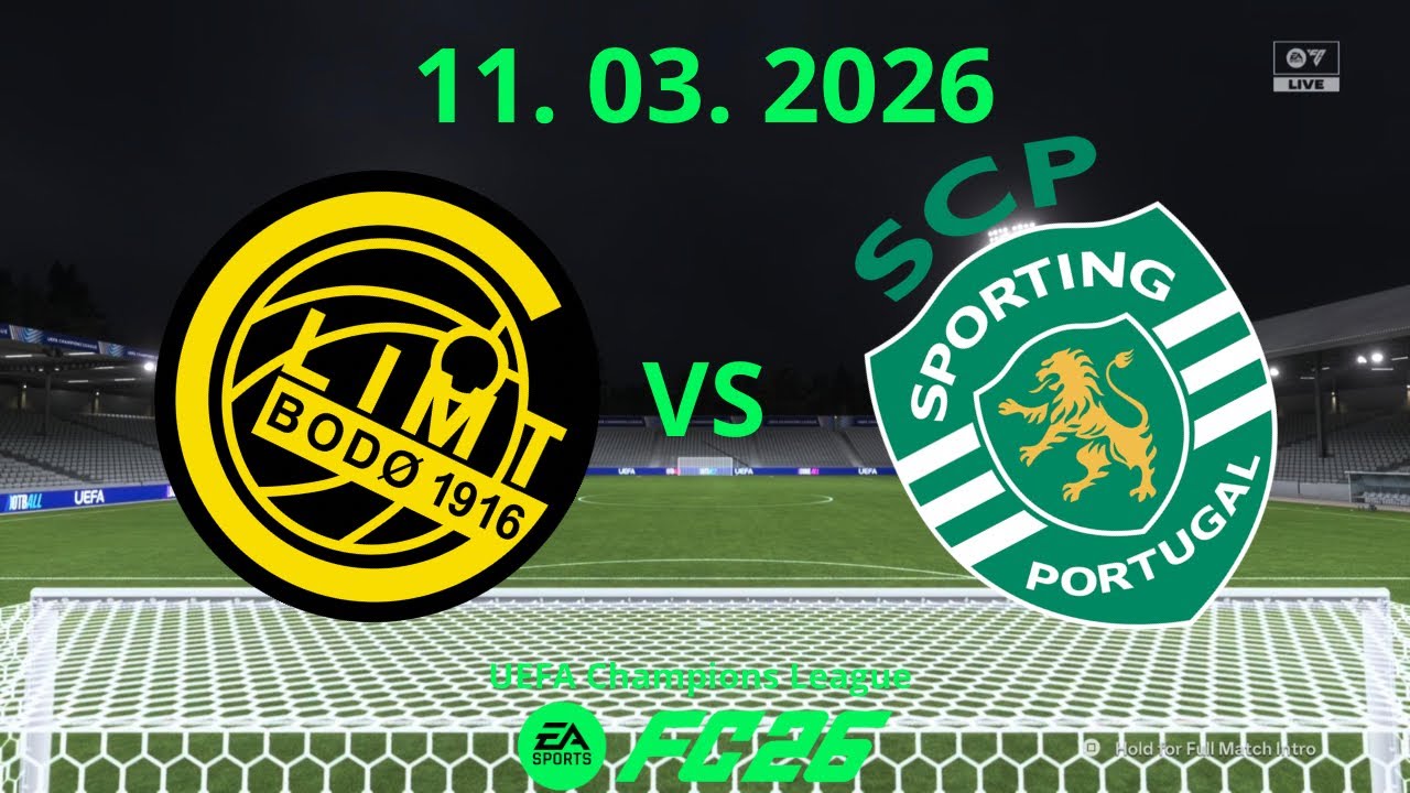 Bodo/Glimt vs Sporting Lisbon | UEFA Champions League 11. 03. 2026 | FC26 PS5