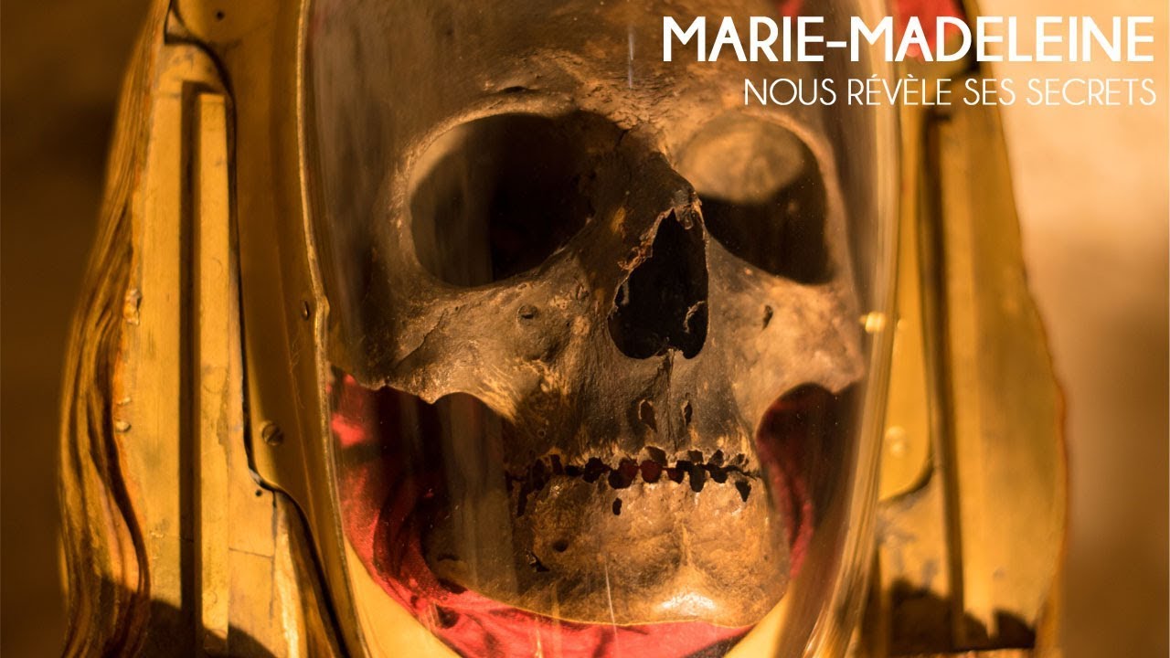 Les secrets des reliques de Marie-Madeleine