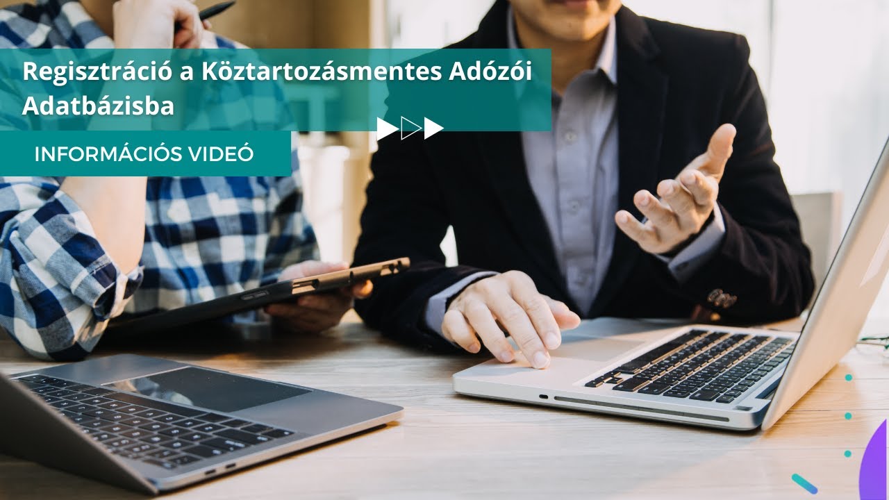 Regisztráció a Köztartozásmentes Adózói Adatbázisba - MKVKOK INFORMÁCIÓS VIDEÓ