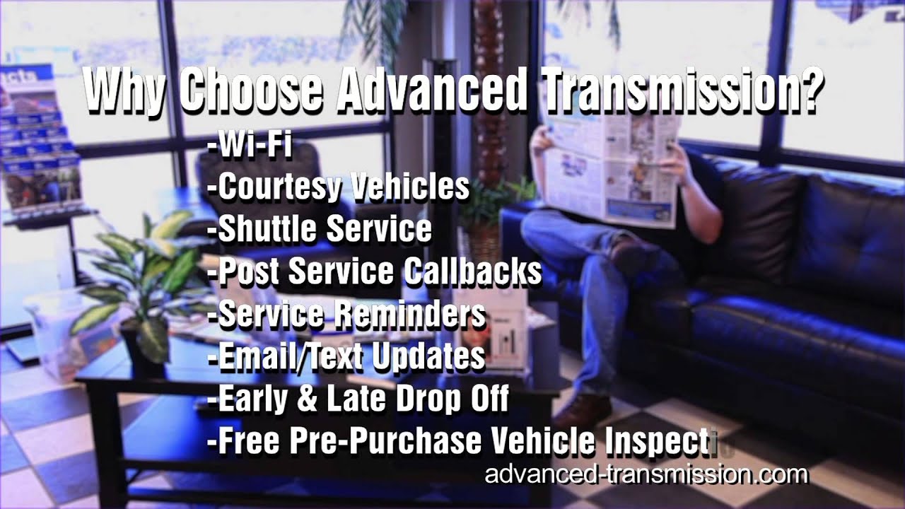 Why Choose Advanced Transmission