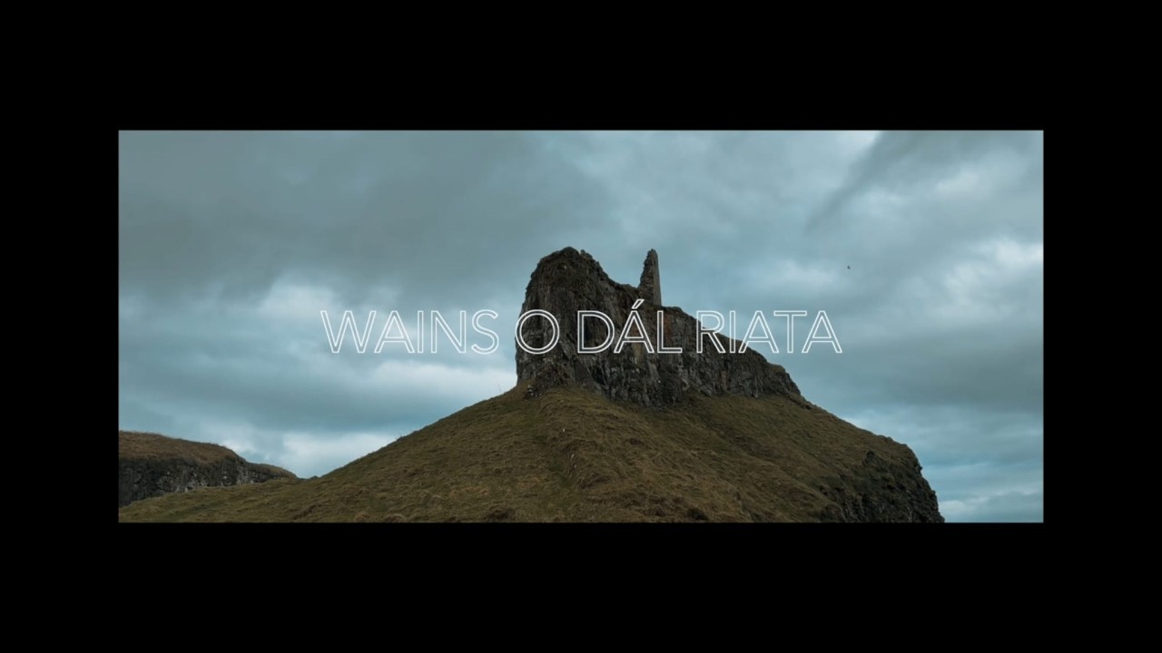 Wains o D&aacute;l Riata