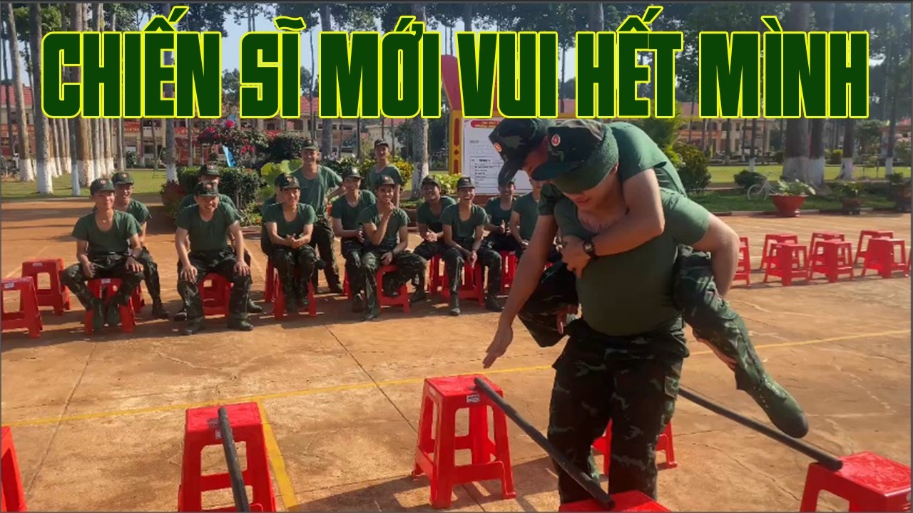 Nhật ký chiến sĩ mới: Chiến sĩ cũ - chiến sĩ mới vui hết mình