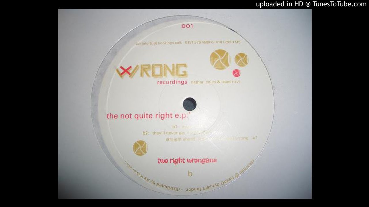 Two Right Wrongans – Straight Ahead, Then Take the Next Wrong