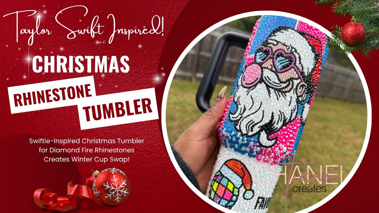 Merry Swiftmas Tumbler Tutorial | Santa’s Favorite Swiftie Cup | Rhinestone Tumbler Tutorial