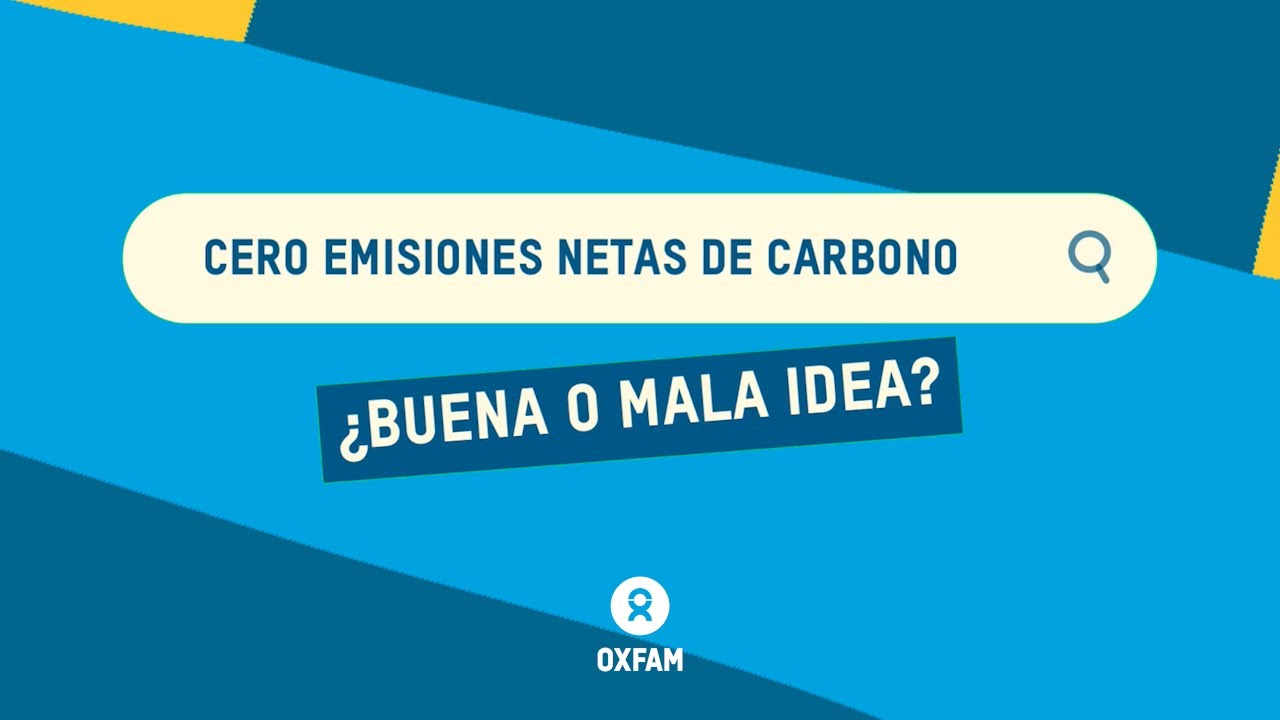 Metas de cero emisiones de carbono: &iquest;Funcionan?
