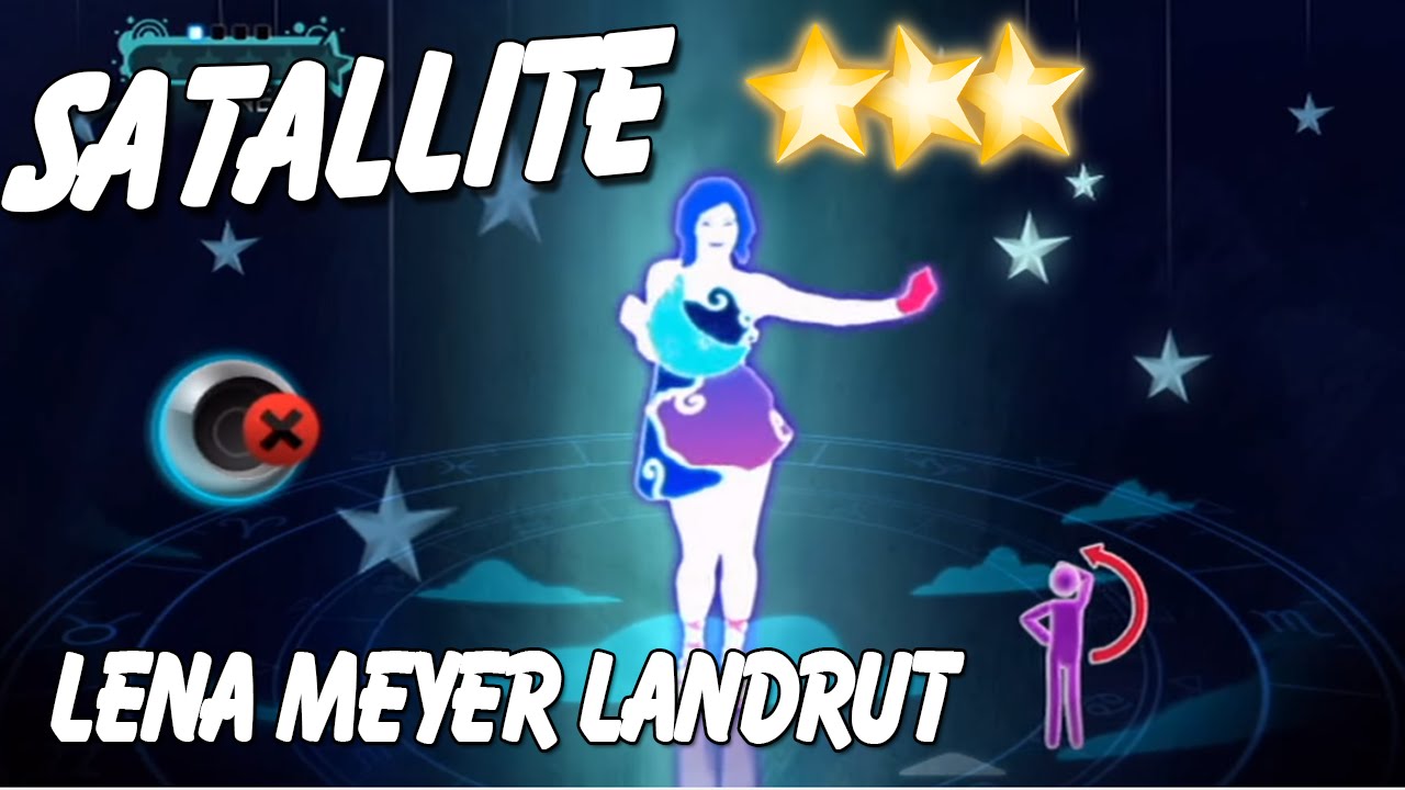 🌟 Satellite - Lena Meyer-Landrut [Just Dance 3] 🌟