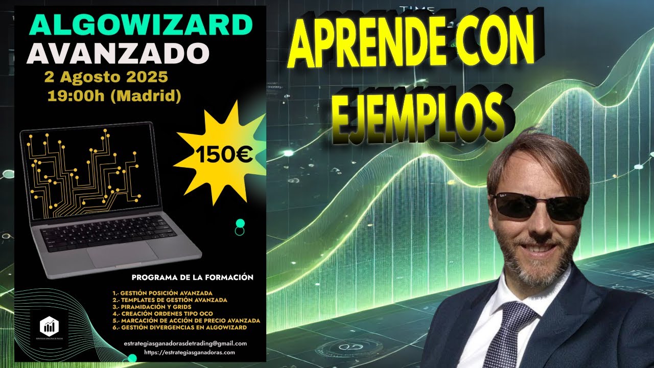 🚀 Formaci&oacute;n Avanzada en Algowizard - Automatiza tu Trading Como un Profesional