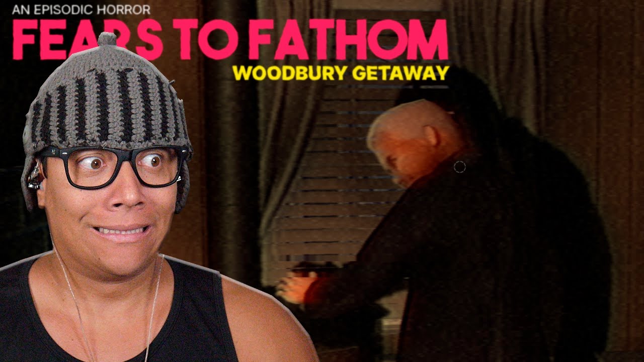 Fears to Fathom - Woodbury Getaway COMPLETO