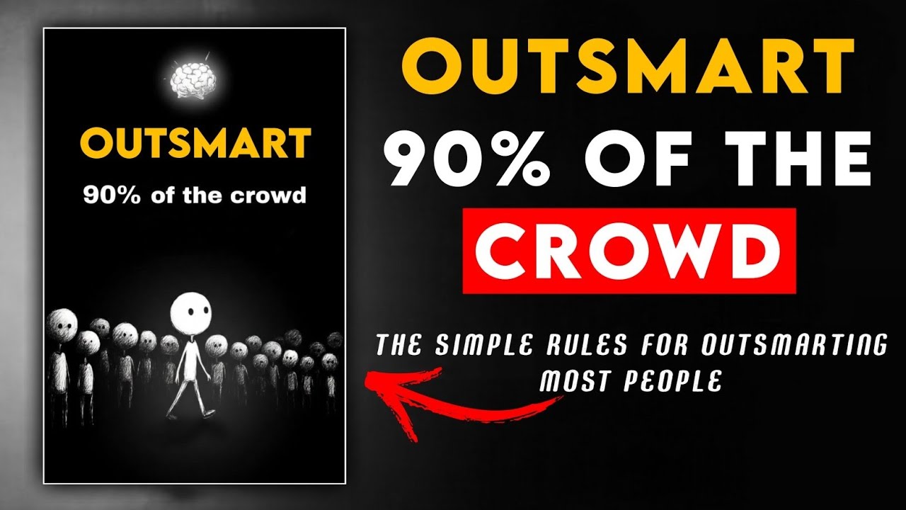 Outsmart 90% of the Crowd || Win Quietly Through Focus, Strategy, and Timeless Principles