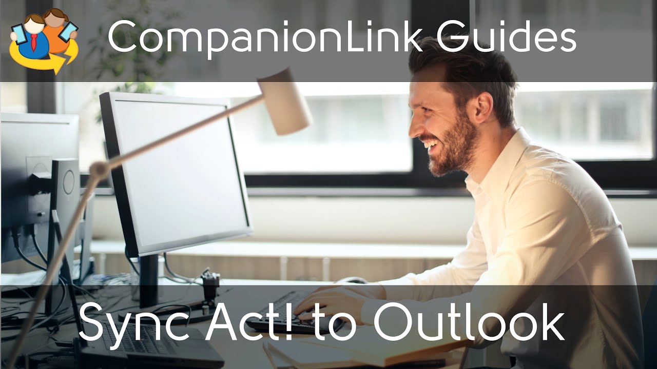How to Sync Act! with Outlook