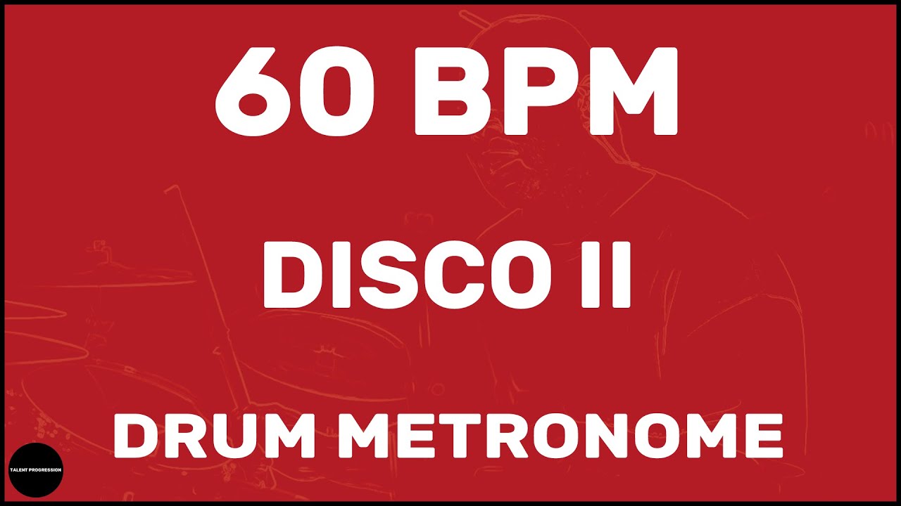 Disco II | Drum Metronome Loop | 60 BPM