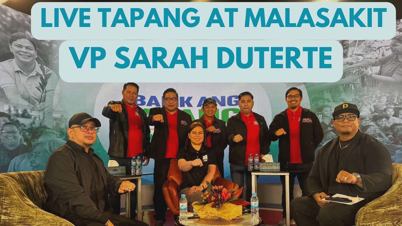 LIVE VPSARAH DUTERTE TAPANG AT MALASAKIT