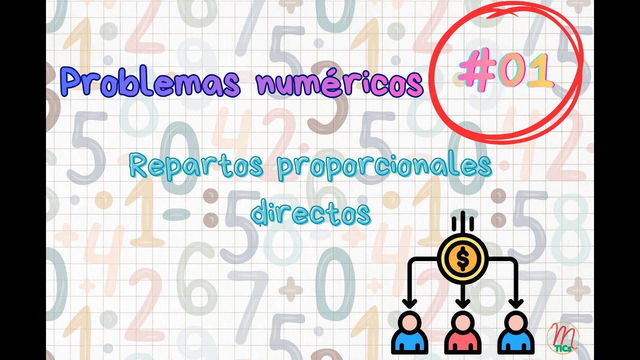 Problemas numéricos #01: Repartos proporcionales directos