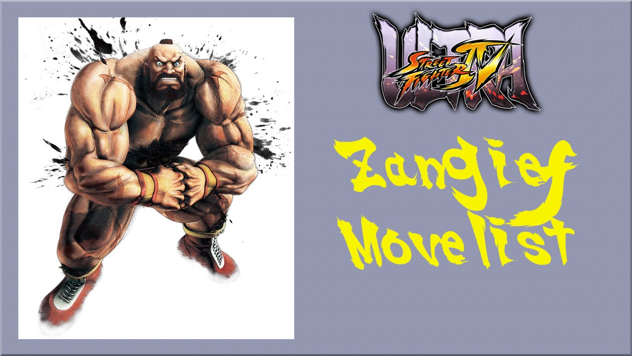 Ultra Street Fighter IV - Zangief Move List