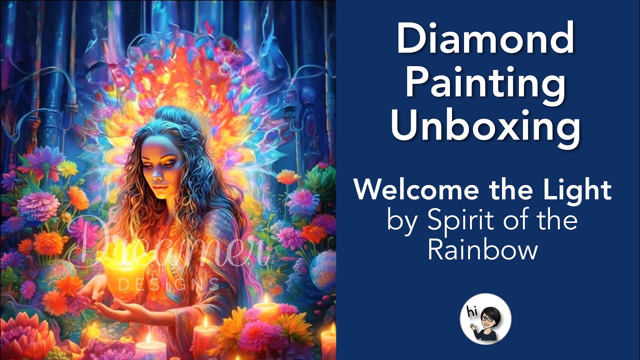 Diamond Painting Unboxing - Dreamer Designs - Welcome the Light