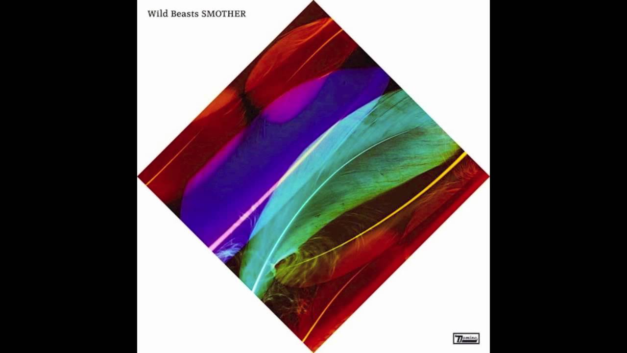 Wild Beasts - Invisible