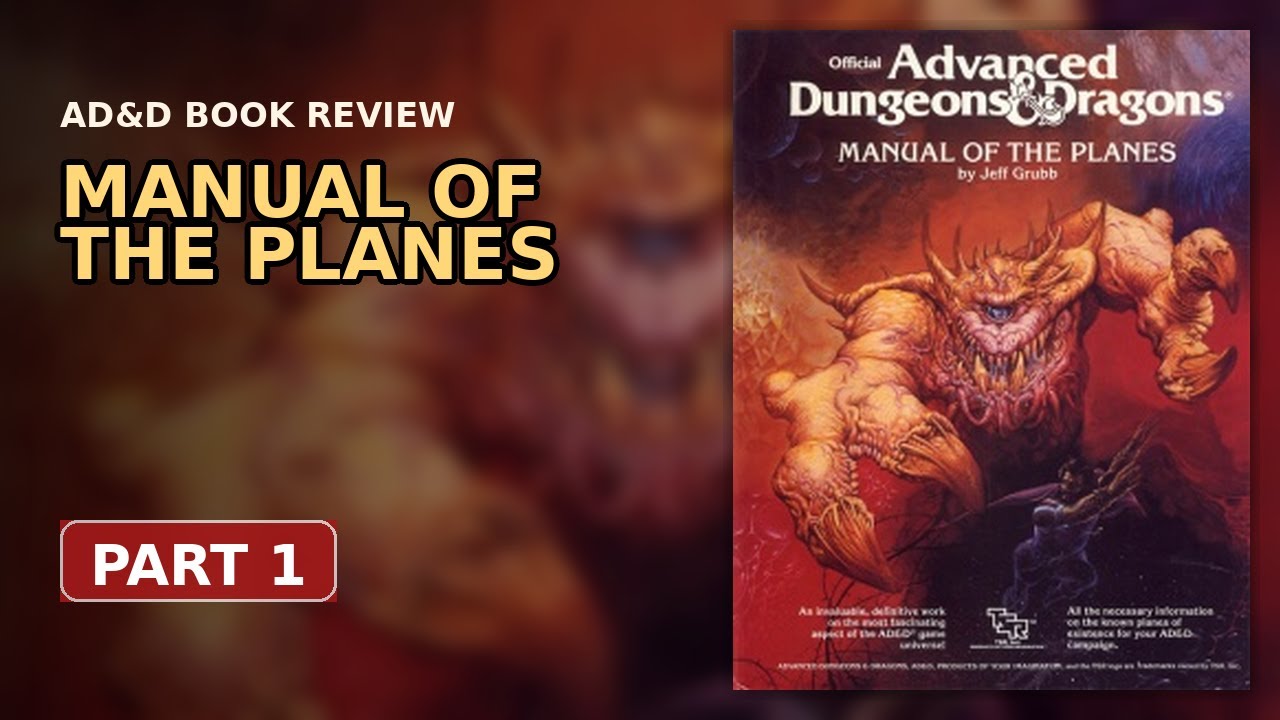 AD&D Manual of the Planes - Part 1