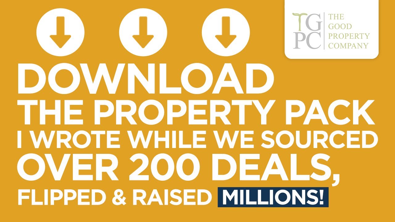 Download the property pack to help you make money in property! Top tips on flipping & deal sourcing!