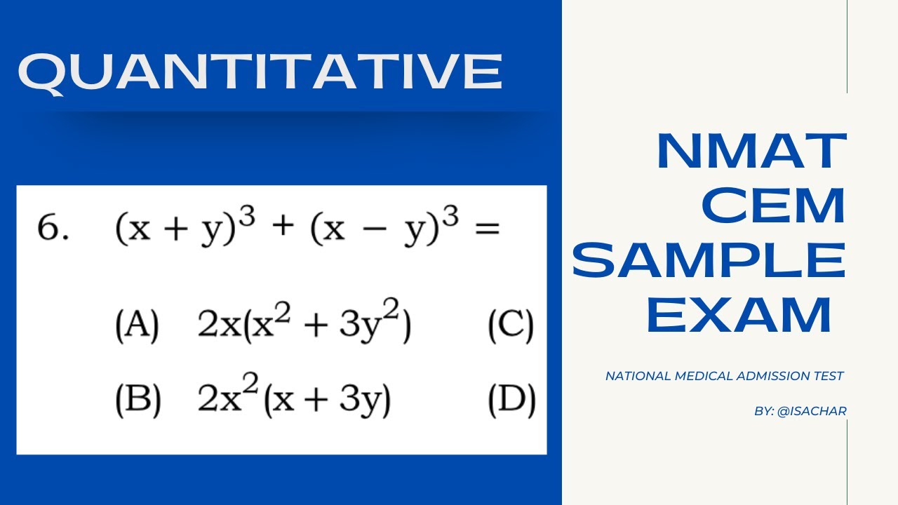 Quantitative 6: (x+y)^3 + (x-y)^3 NMAT