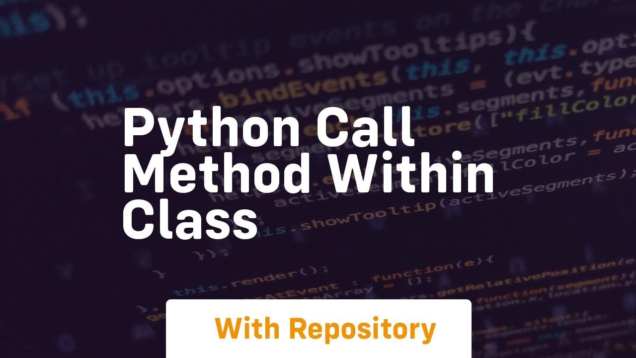 python call method within class