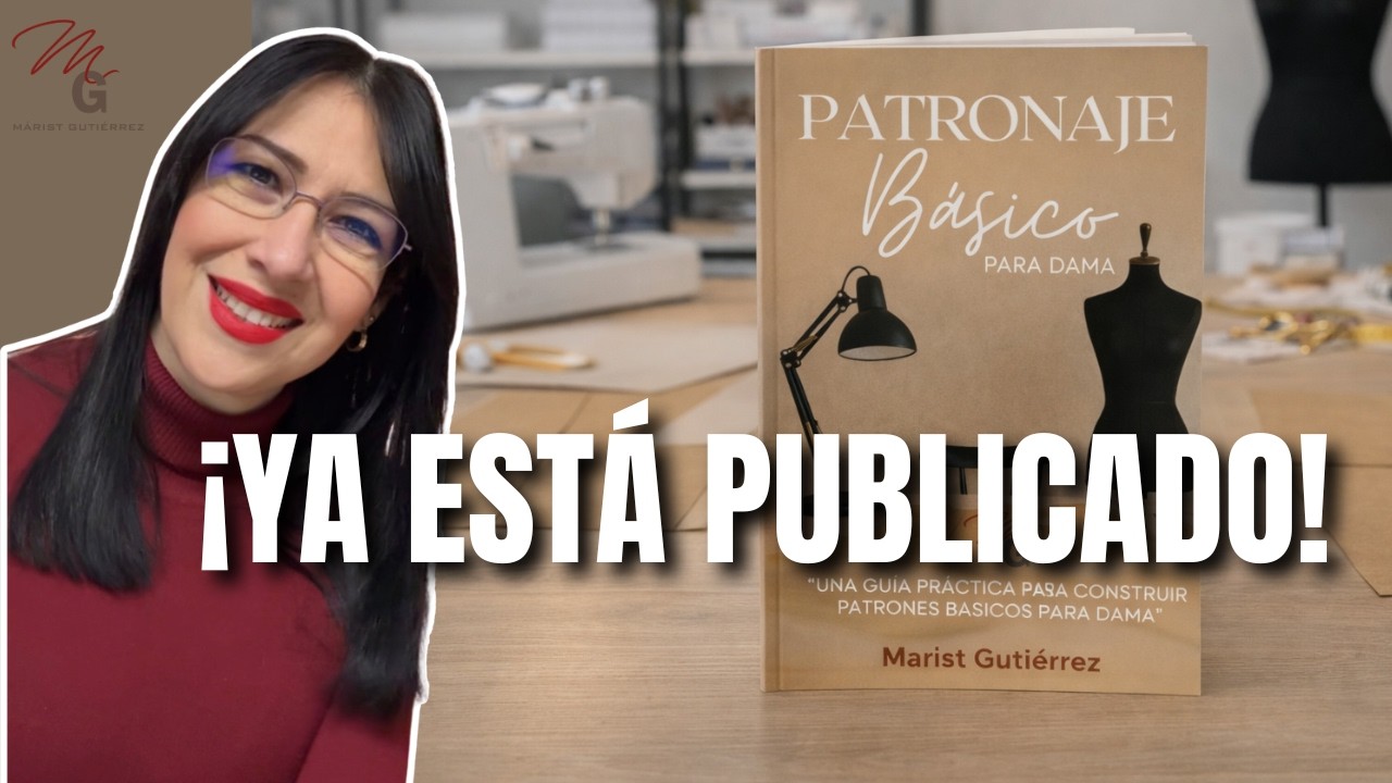 Hoy celebramos algo grande… Lanzamiento oficial de mi libro de patronaje