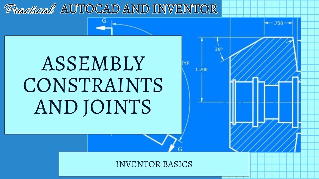 Autodesk Inventor — Сборочные ограничения и соединения