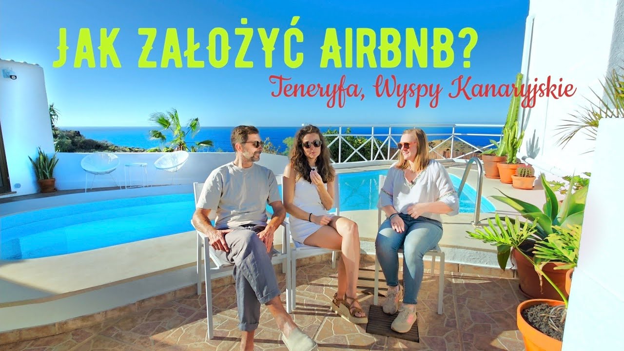 Airbnb na Teneryfie – Jak Założyć Wynajem Turystyczny? Kupno Domu, VV, Okupas, Booking 