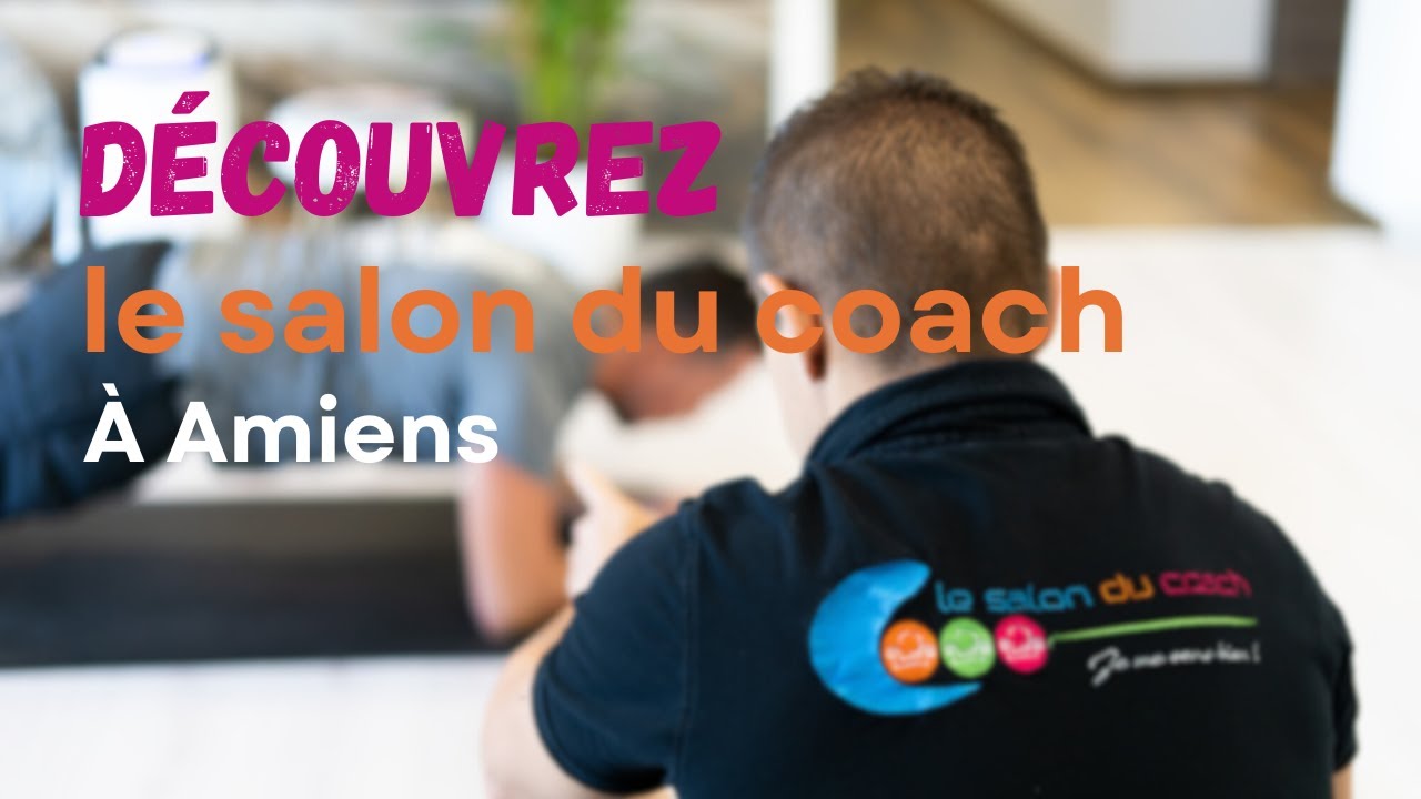 Le Salon du Coach à Amiens