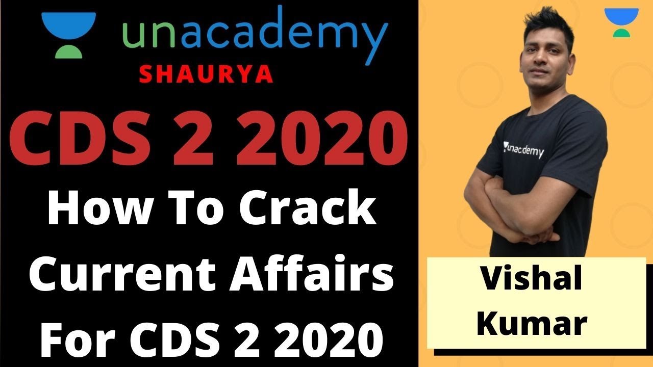 CDS 2 2020 Preparation | How to Crack Current Affairs for CDS 2 2020