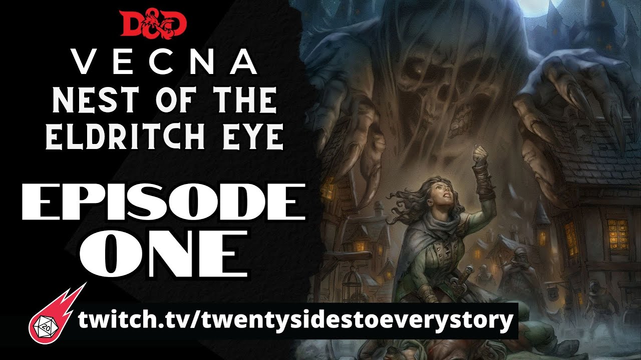 Nest of the Eldritch Eye | Session One