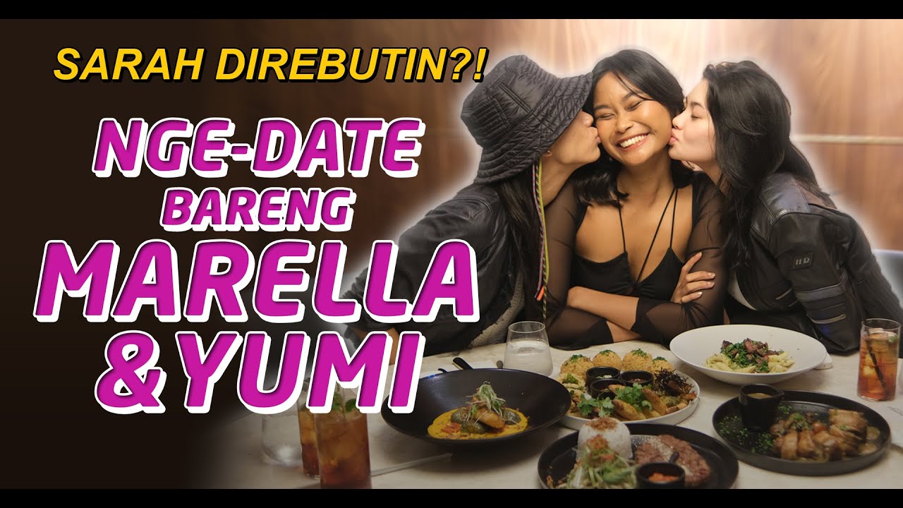 DIREBUTIN MARELLA & YUMI?! Ngedate di Mensa Jakarta sampai kenyang!