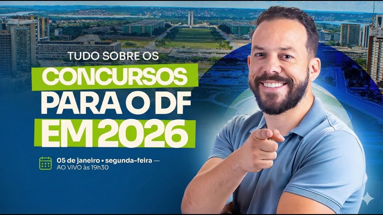 Concurso para o DF em 2026! O que vai rolar?