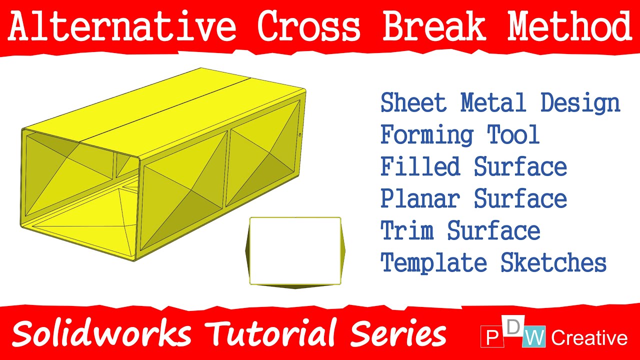 An alternative method to create cross breaks in Solidworks