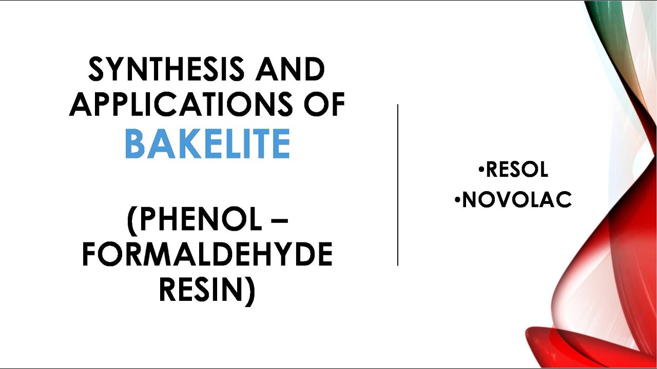 Bakelite | synthesis | application | Novolac | Resol