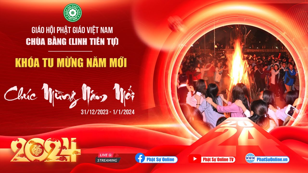 🛑 Trực tiếp: Đêm giao thừa đón mừng năm mới 2024 tại chùa Bằng (Linh Tiên Tự)