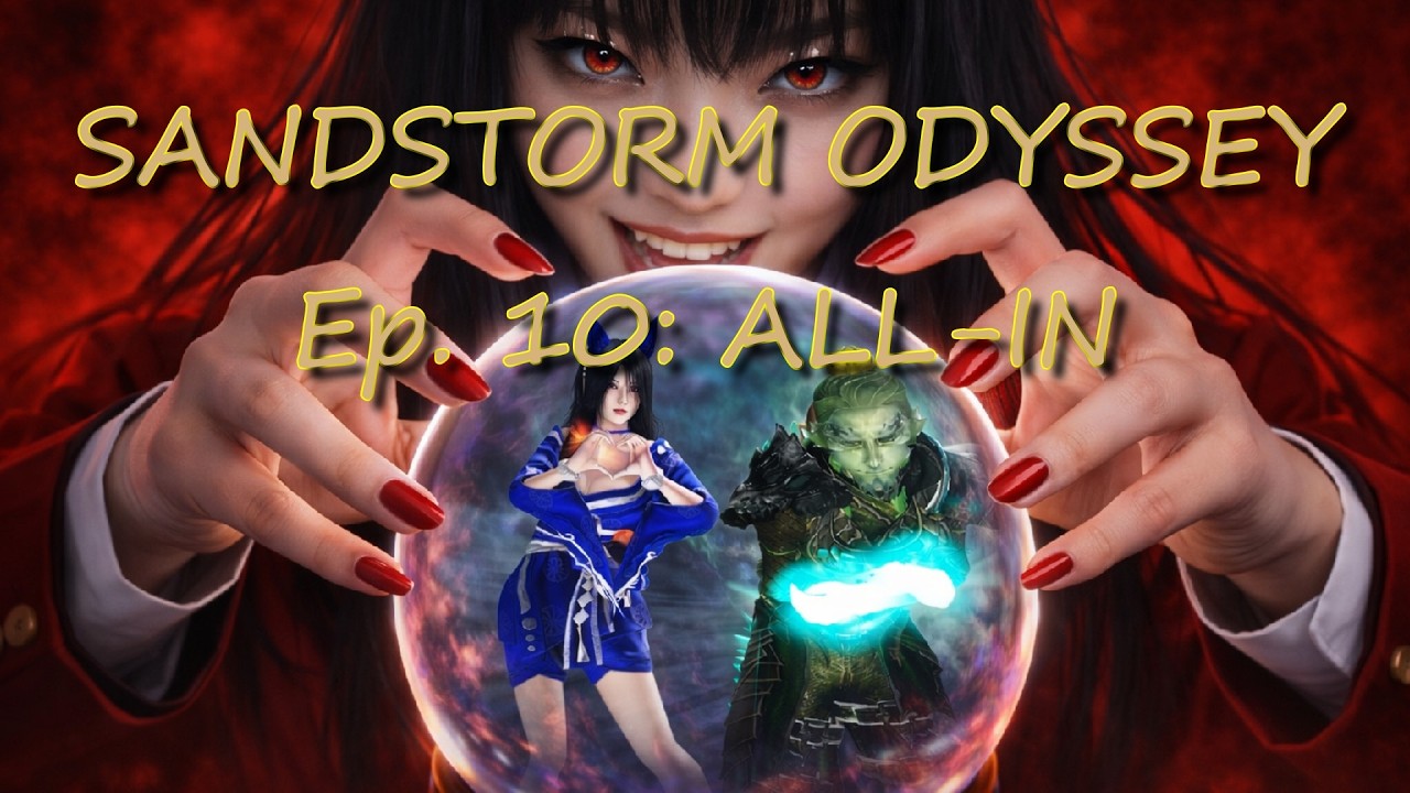 [Guild Wars 2] SANDSTORM ODYSSEY: Finale - ALL IN