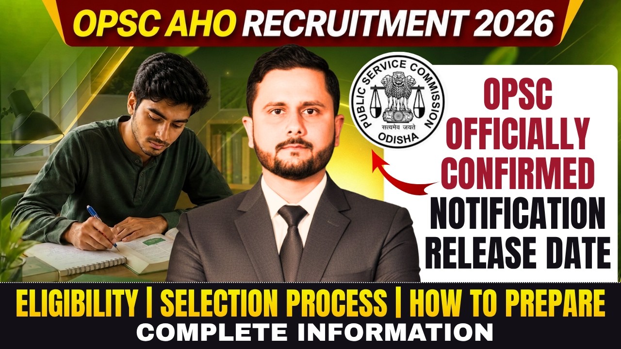 OPSC Assistant Horticulture Officer Vacancy 2026 | OPSC AHO Recruitment 2026 | Horticulture Job 2026