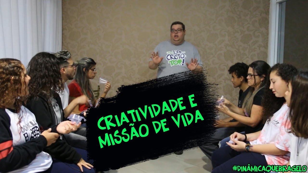 CRIATIVIDADE E MISSÃO DE VIDA - DINÂMICA QUEBRA GELO CÉLULAS 