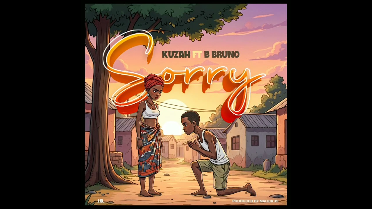 Kuzah  Ft  B bruno  _ Sorry (Office Audio ) 