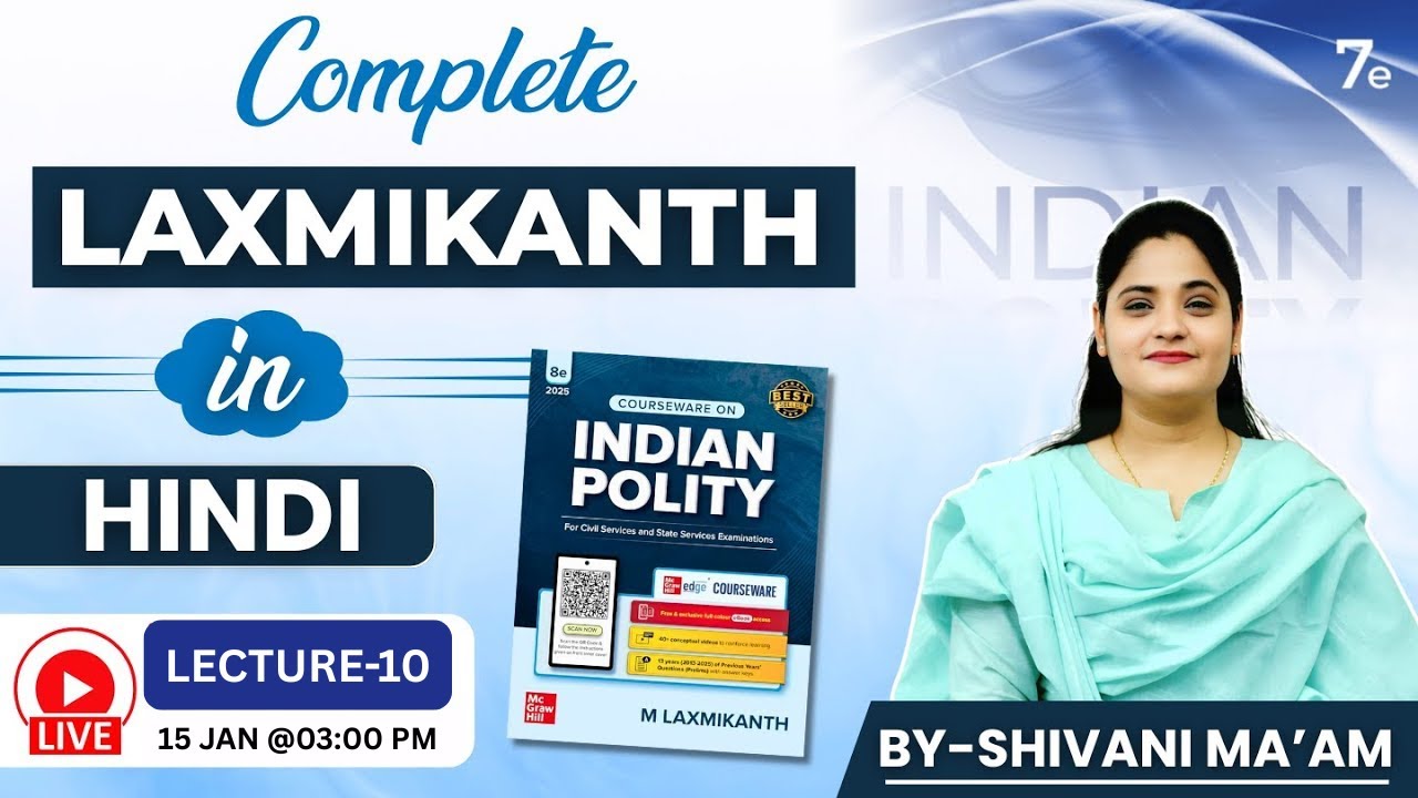 Complete Laxmikanth in Hindi | Lecture-10 | Tathastu ICS Hindi | By Shivani Ma'am | UPSC EXAM