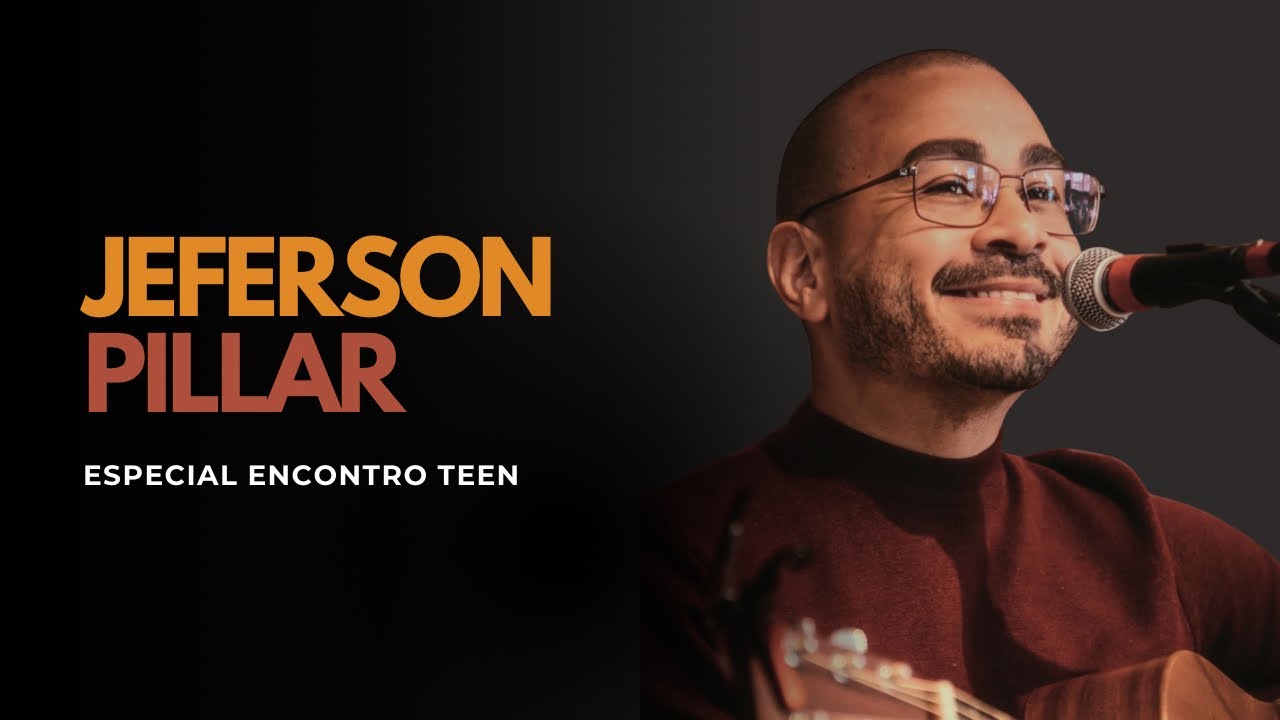 Jeferson Pillar | Congresso de Adolescentes | 09 Fev