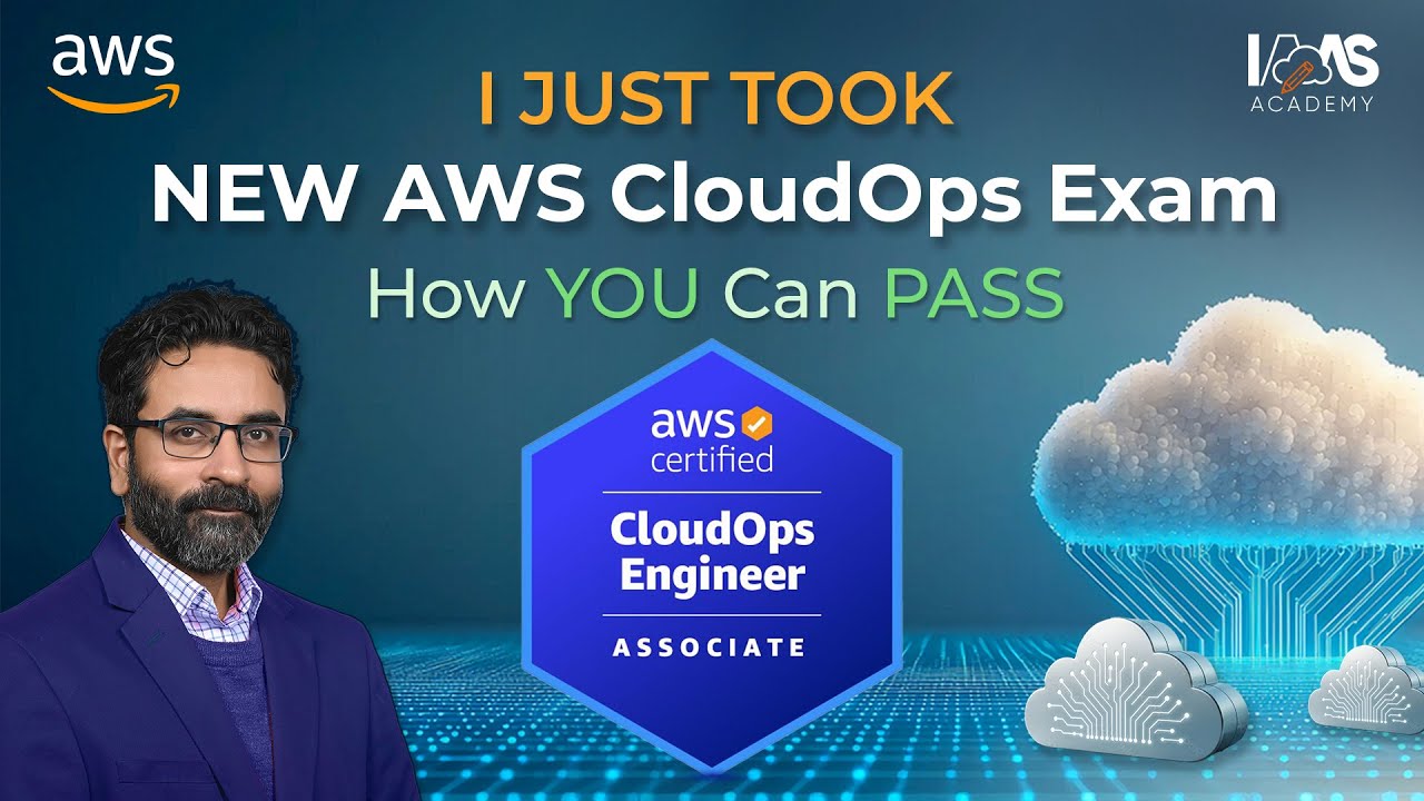 I JUST TOOK the NEW AWS CloudOps Engineer Exam (SOA-C03) - Here’s How You Can Pass!