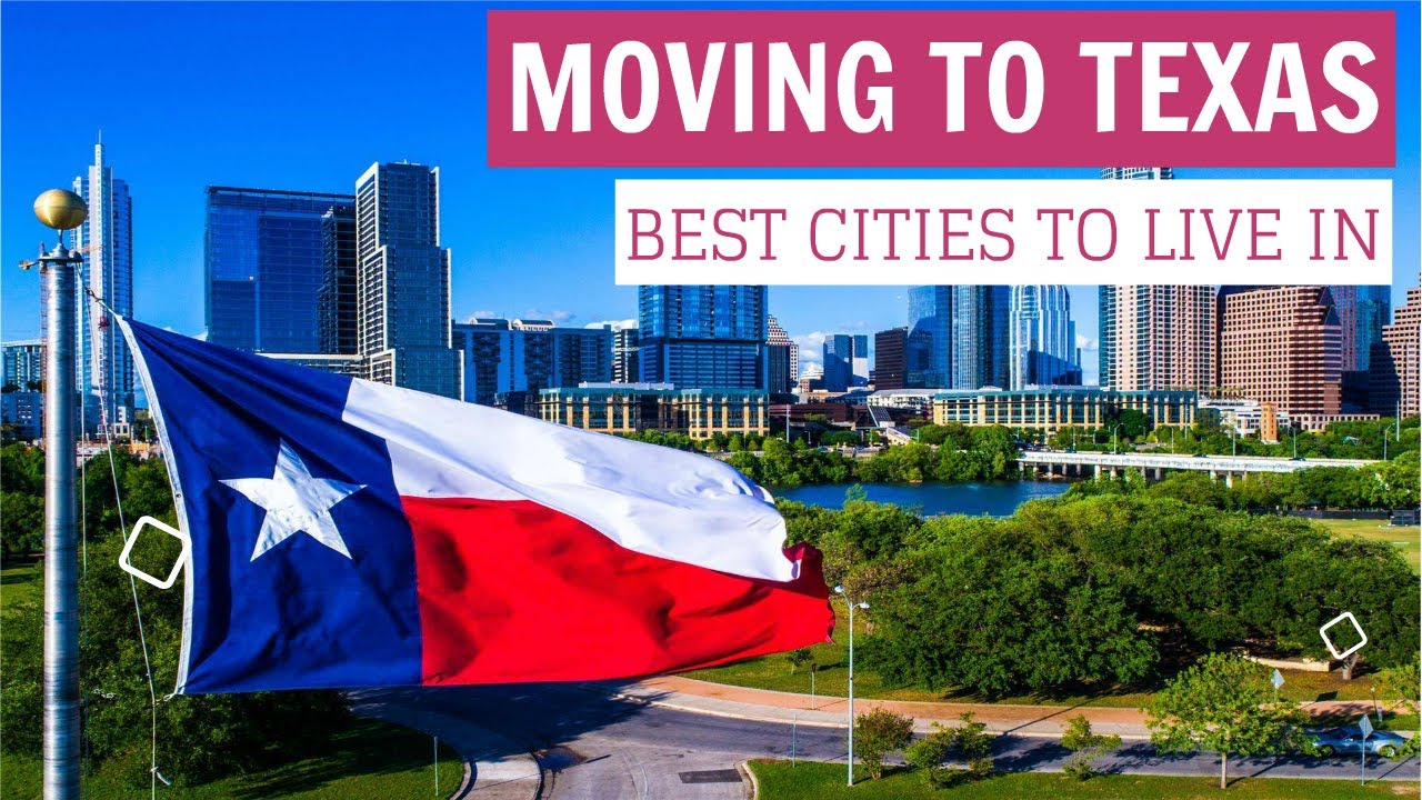Moving to Texas? Best Cities to Live & Work in Texas. Things to know before Relocation.