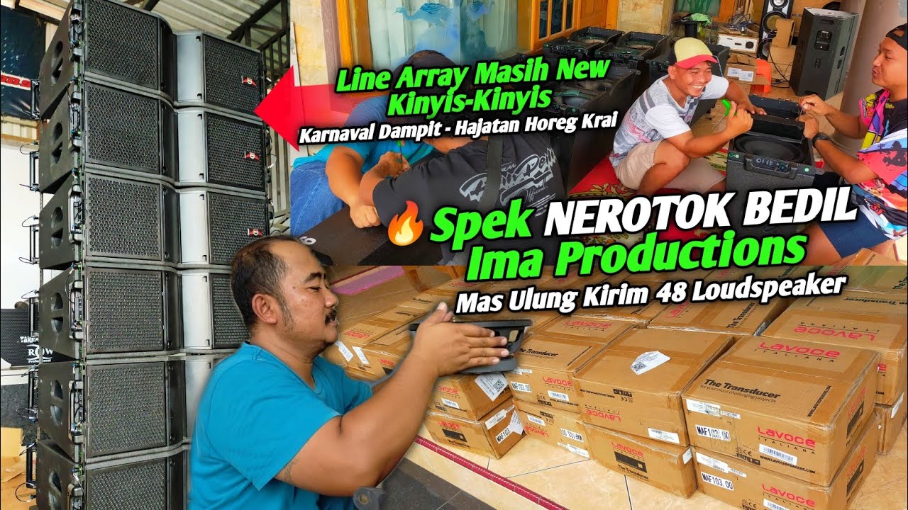 IMA unboxing 48 Loudspeaker Spek Nrotok Bedil, Line array terbaru IMA production Ready